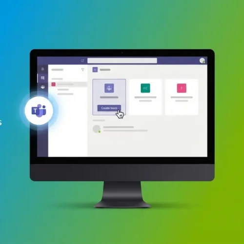 How to create a team in Microsoft Teams showing the Teams 2.0 desktop interface with Create Team button